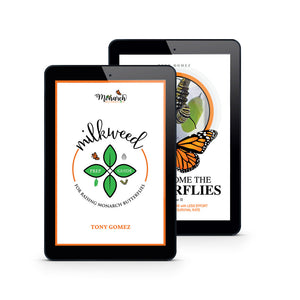 Milkweed Prep Guide + How To Raise Monarchs Book Bundle- PDF Downloads